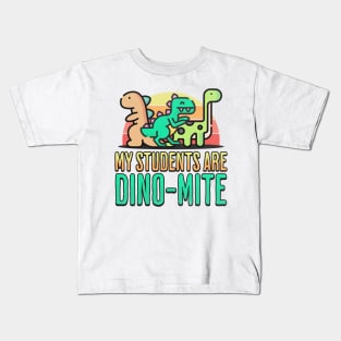 My Students are Dino-Mite! Kids T-Shirt